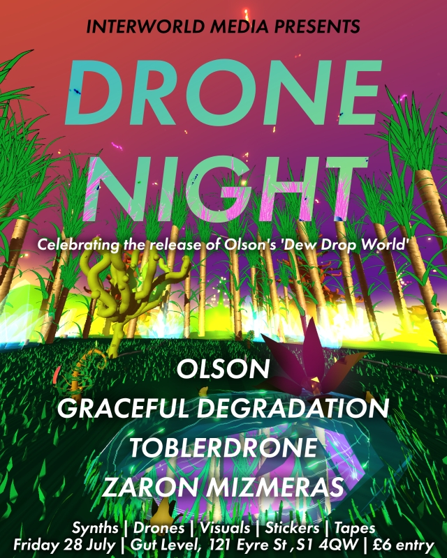 INTERWORLD DRONE NIGHT (Friday 28 July 2023)